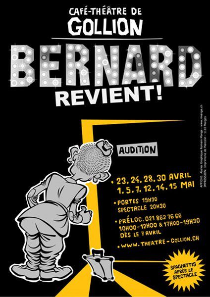 Affiche 2010 : Bernard revient